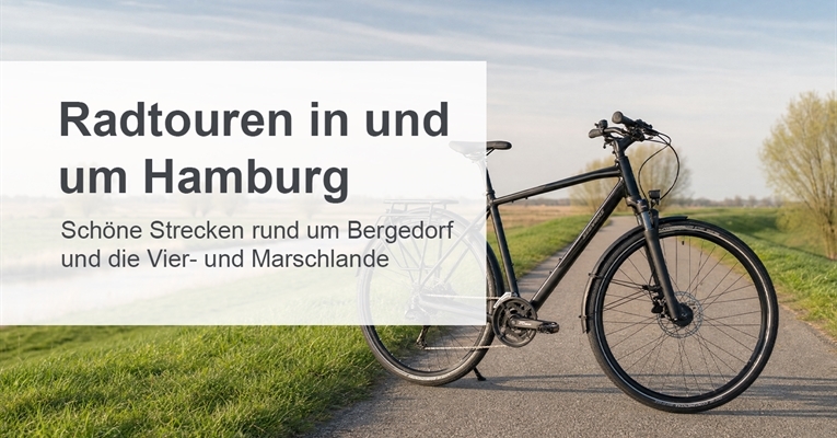 mehr zu Radtouren Hamburg: schöne Strecken rund um Bergedo...