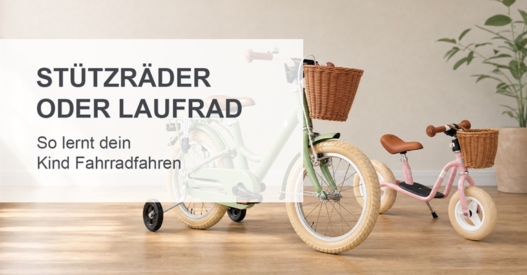 mehr zu Stützräder oder Laufrad: So lernt dein Kind Fahrra...
